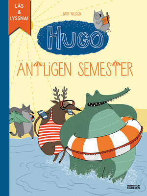 cover image of Äntligen semester! (e-bok + ljud)